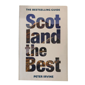 Scotland the Best | Guidebook by Peter Irvine