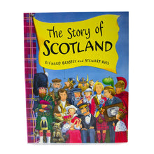 The Story of Scotland Book | Richard Brassey & Stewart Ross