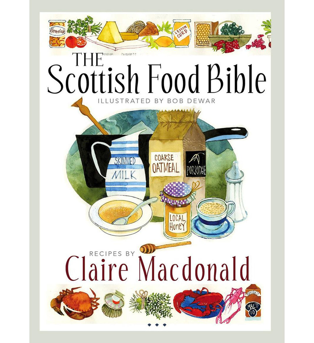 The Scottish Food Bible Cookbook